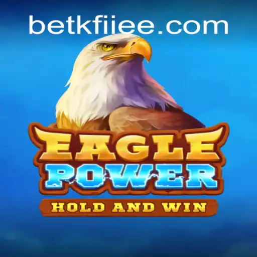 Exploring EaglePower: Discover the Thrill of Online Gaming